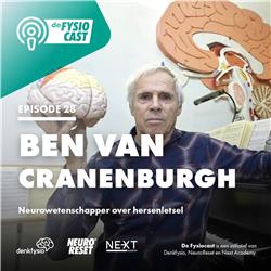 #28 Ben van Cranenburgh (Neurowetenschapper) over revalidatie na hersenletsel