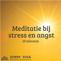 Meditatie bij stress en angst
