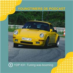 YDP #31: Tuning was booming