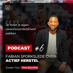 #6 - Fabian Sporkslede over actief herstel