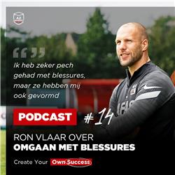 #14 - Ron Vlaar over omgaan met blessures