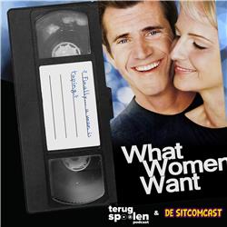 93 - What Woman Want (2000) ft. De SitcomCast - "but what DO they want?"