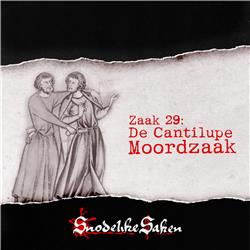 #29: De Cantilupe Moordzaak