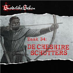 #34: De Cheshire Schutters