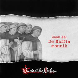 #44: De Maffia monnik