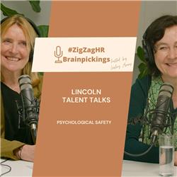 Lincoln Talent Talks:Psychologische veiligheid