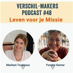 EP48 Leven voor je Missie (Yvonne Gerner)