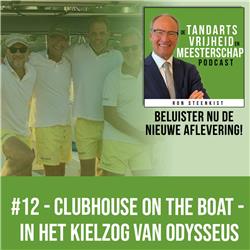 Clubhouse on the boat - In het kielzog van Odysseus