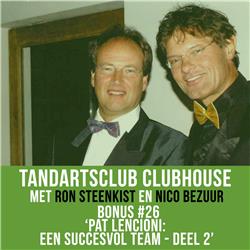 Tandartsclub 26 - Pat Lencioni: Een succesvol team - Deel 2