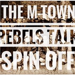 The M-Town Rebels Talk Spin-Off 1: Demonen, deals en dochters