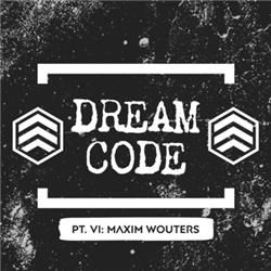 #06 • The Dream Code met MAXIM WOUTERS • Over WERKEN IN DE EREDIVISIE, PERFORMANCE ANALYSE BIJ FC GRONINGEN & VISIE OP EIGEN ONTWIKKELING