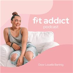 Fit Addict Podcast