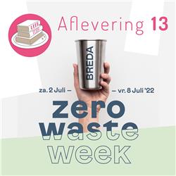 Aflevering 13: Zero Waste Week