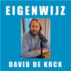 Podcast Eigenwijz met als gast David de Kock