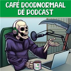Café Doodnormaal dé Podcast