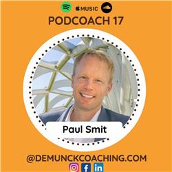 Paul Smit - Veranderen Voor Luie Mensen - Podcoach 17