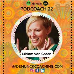 Miriam van Groen - Guided tripping voor persoonlijke ontwikkeling. Podcoach 22