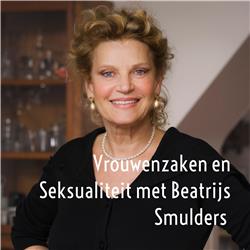 Vrouwenzaken en Seksualiteit met Beatrijs Smulders 