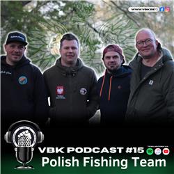 VBK-podcast episode 15:  Polish Fishing Team