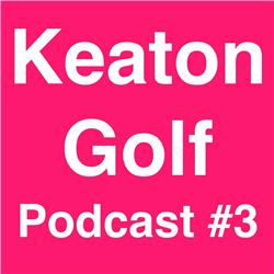 Leendert Louter & John Koch van Comcross - Keaton Golf Podcast #3