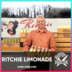 Ritchie Limonade - Over Eten #102