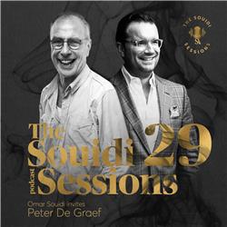 The Souidi Sessions #29 - Welcome Sir Peter De Graef!