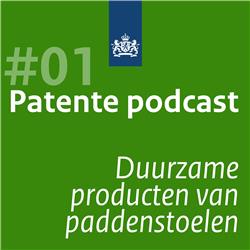 Patente podcast #1 - Duurzame producten van paddenstoelen
