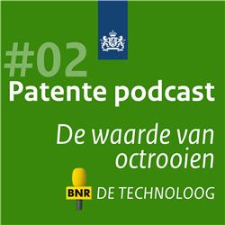 Patente Podcast #2 - De waarde van octrooien
