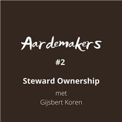 #2 Aardemakers - Gijsbert Koren over Steward Ownership