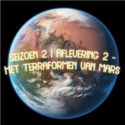 Seizoen 2 | Aflevering 2 - Terraformen van Mars