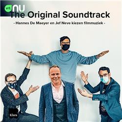 The Original Soundtrack: Hannes De Maeyer en Jef Neve kiezen de beste filmmuziek