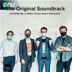 The Original Soundtrack: David Martijn en Gilles Coulier kiezen de beste filmmuziek