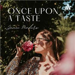 Once Upon A Taste