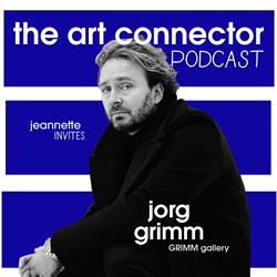 S01E4 The Art Connector Podcast: Jorg Grimm (Grimm Gallery)