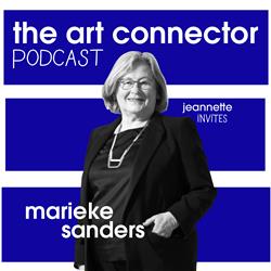 S01E5 The Art Connector Podcast: Marieke Sanders 