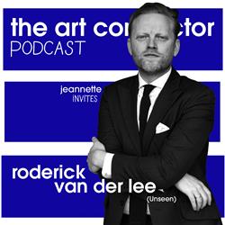 S01E7 The Art Connector Podcast: Roderick van der Lee (Unseen)