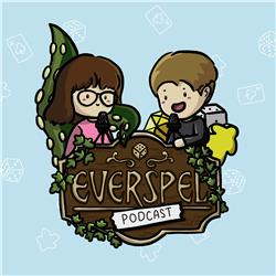 Everspel Podcast