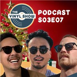The Vinyl Show Podcast S03E07 - Kerstaflevering '23