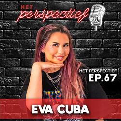 Het Perspectief van Eva Cuba, beautyinfluencer en content creator uit Antwerpen