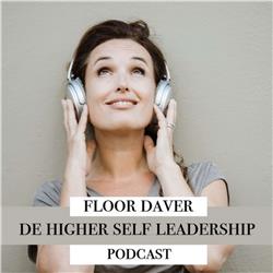 De Higher Self Leadership Podcast