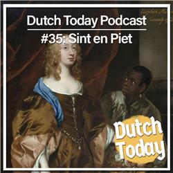 Dutch Today Podcast #35: Sint en Piet