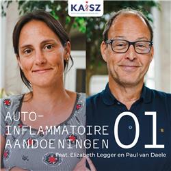 KAISZ - 01 Wat zijn Auto-Inflammatoire Aandoeningen?(Feat. Elizabeth Legger en Paul van Daele)