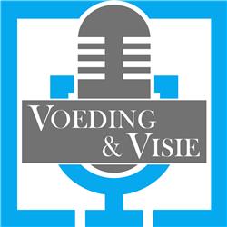 Voeding & Visie Podcast