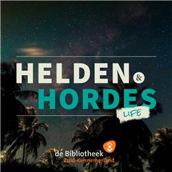 Helden & Hordes - Life | Met Ralph Moorman - Teaser