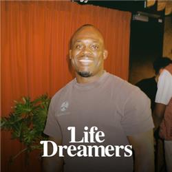 S2.E2 Melvin Mahoef x Life Dreamers 