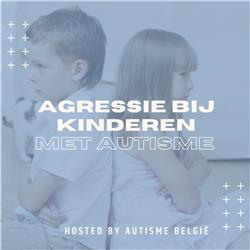 1. Agressie bij kinderen met autisme
