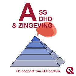ASS, ADHD & Zingeving: de podcast van iQ Coaches