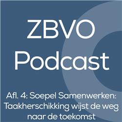 ZBVO Podcast - Afl. 4: Soepel Samenwerken: Taakherschikking wijst de weg naar de toekomst - Amnon Weinberg