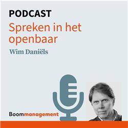 Boom Management Podcast: Spreken in het openbaar met Wim Daniëls