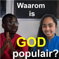 Waarom is God populair? Mens zijn anno nu.